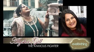 ALYSHA GILL The Anxious Fighter Part 2