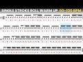 Single Stroke Roll Snare Drum Warm Up 60 100 BPM