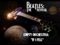 If I Fell (Empty Orchestra)