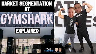 Market Segmentation | How Gymshark use Market Segmentation Explained.
