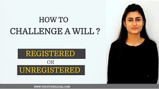 How to challenge a will in court and win ?