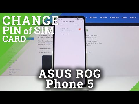 How to Change SIM PIN on ASUS ROG Phone 5 – SIM PIN Protection