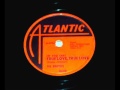 Drifters - (If You Cry)True Love True Love, 1959 Atlantic 78 record.