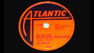 Drifters - (If You Cry)True Love True Love, 1959 Atlantic 78 record.
