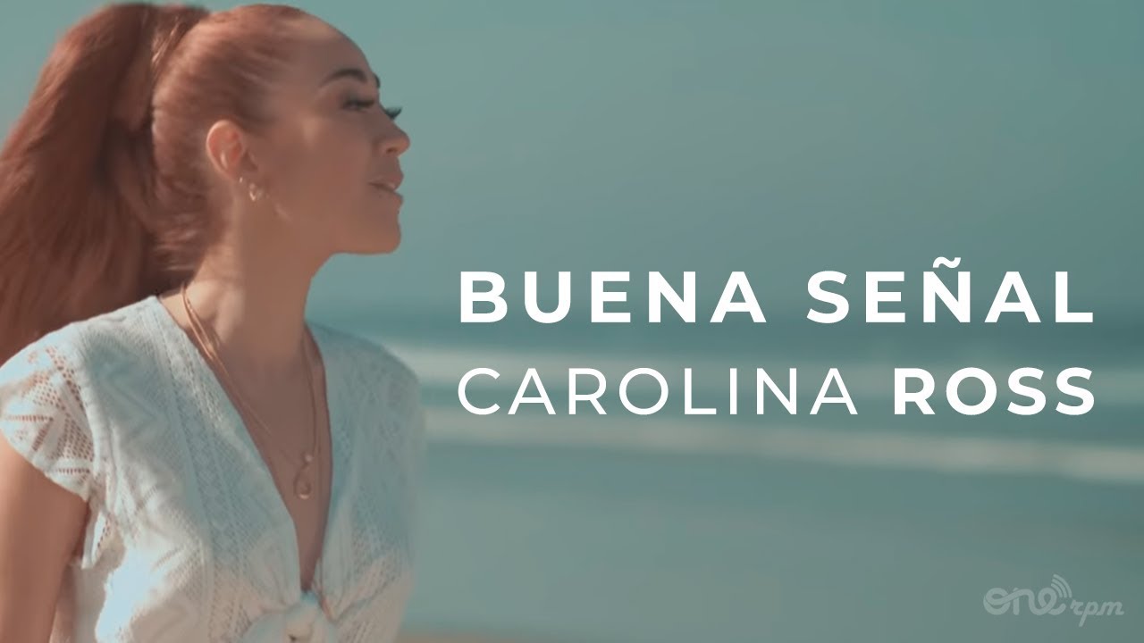 Carolina Ross — Buena Señal