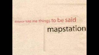 Mapstation - The Way Things Change