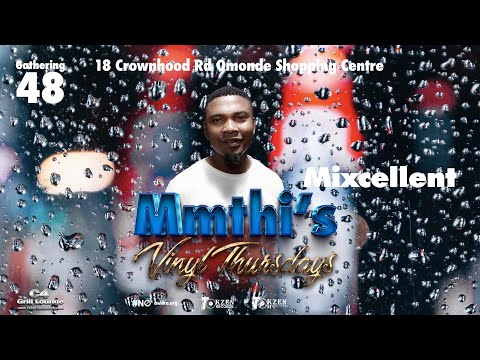 48 Gathering Mixcellent At C4 Grill Lounge "Mmthi's Vinyl Thursdays"