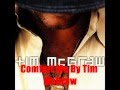 Comfort Me By Tim McGraw *Lyrics in description*