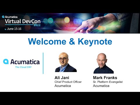 2022 Acumatica DevCon -  Welcome & Keynote Session