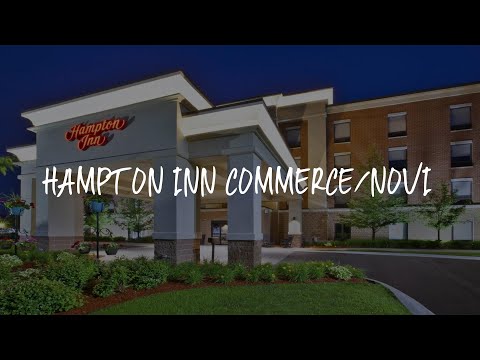 Hampton Inn Commerce/Novi Review - Walled Lake , United States of America
