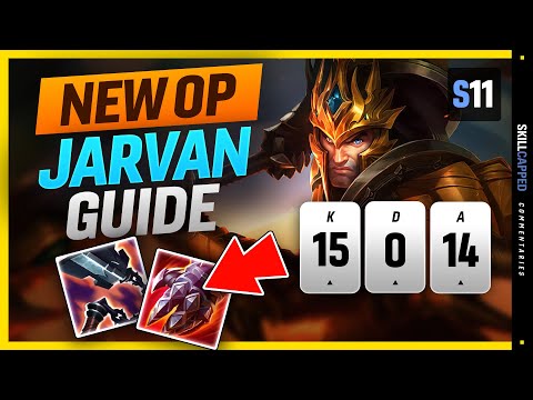 NEW OP Buffed Jarvan IV - Learn How To Abuse & Solo Carry w/ Jarvan In Season 11