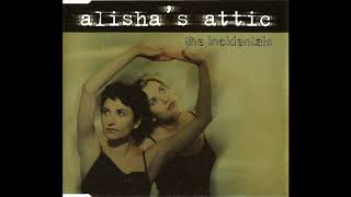 Alisha's Attic - The Incidentals