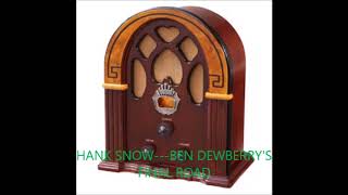 HANK SNOW  BEN DEWBERRY'S FINAL RUN