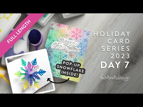 🔴 LIVE REPLAY! Holiday Card Series 2023 - Day 7 - Pop-Up Snowflake!