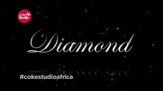 Diamond platinum ft yemi alade ukimwona coke studio