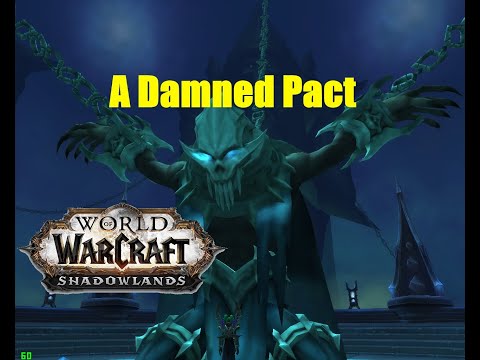 World of Warcraft. Quests - A Damned Pact