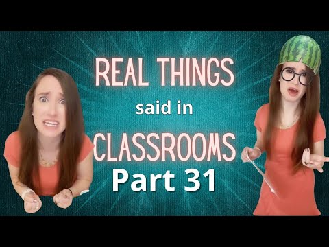 Real Things Said in Classrooms Pt. 31 #shorts