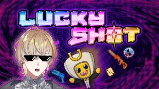 【 Lucky Shot 】超　ド　パ　ガ　キ　F P S【にじさんじ/風楽奏斗】