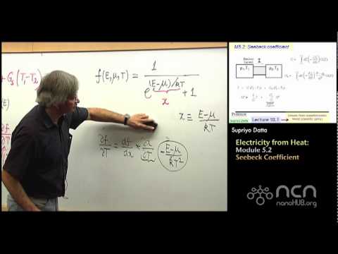 nanoHUB-U Fundamentals of Nanoelectronics I: M5.2 Electricity from Heat - Seebeck Coefficient