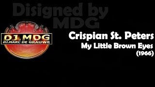 Crispian St. Peters - My Little Brown Eyes (1966)