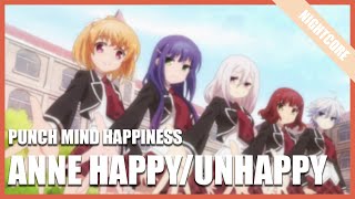 Nightcore - Anne Happy/Unhappy full opening - Punch Mind Happiness