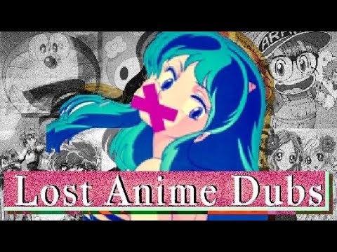 Lost Anime Dubs