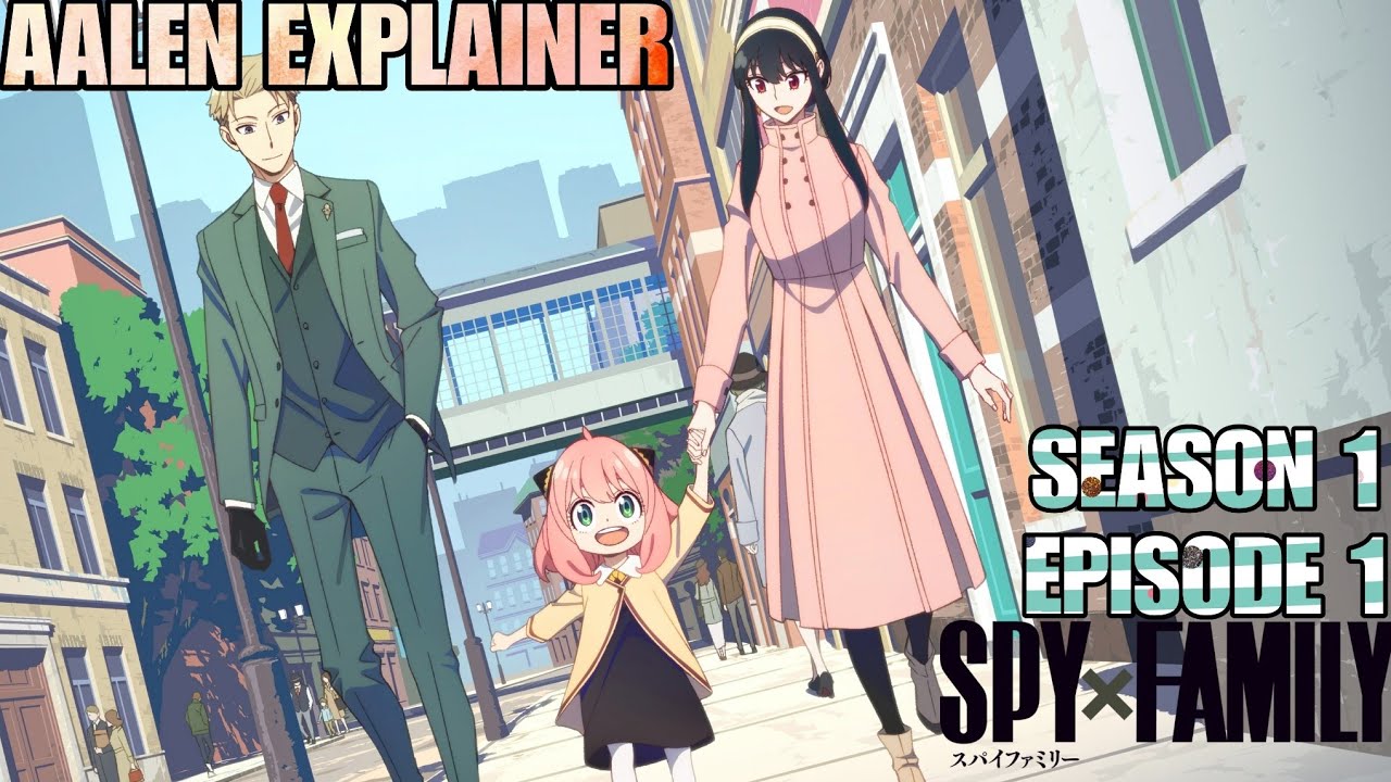 Spy x family season 1 episode 1 explained in Malayalam | aalen explainer