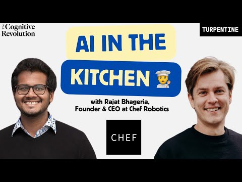 A Foundation Model for Food, with Chef Robotics CEO Rajat Bhageria