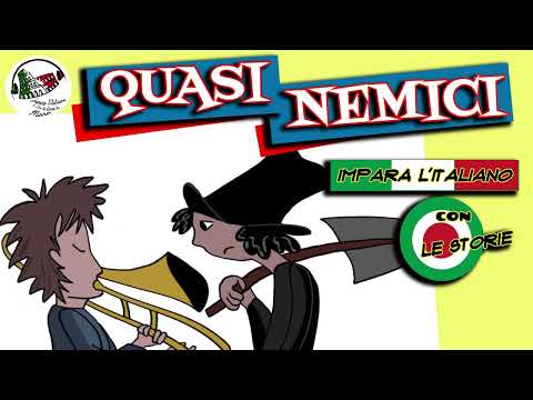 Learn Italian with stories - storie in italiano QUASI NEMICI Italian audiobook  Italian listening