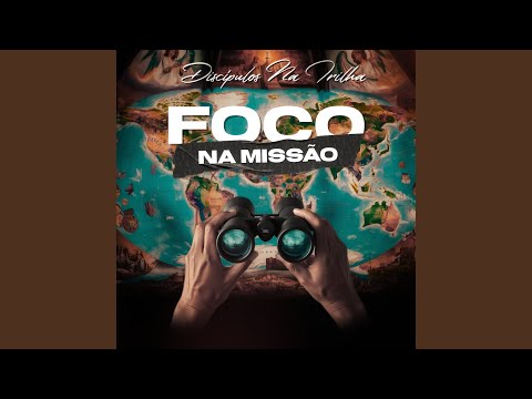 Foco na Missão