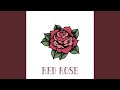 Red Rose