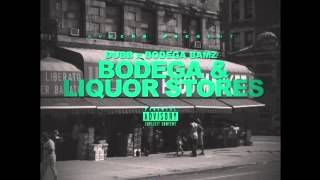 DUBB Feat. Bodega Bamz - Bodega & Liquor Stores