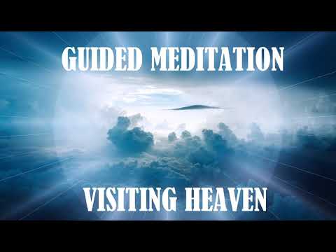 Visit Your Loved Ones in Heaven! Guided Meditation to Visit the Reality Layer