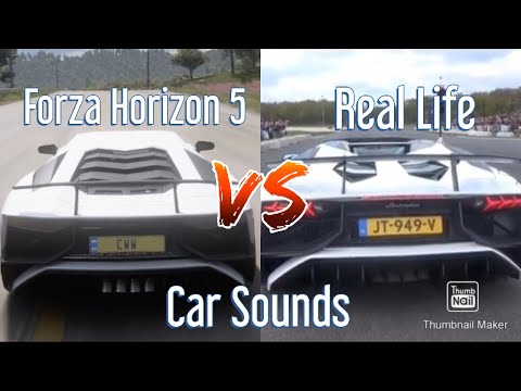 FH5 Car Sounds VS Real life PT.3