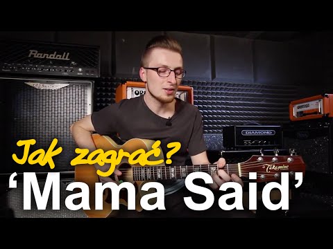 Jak zagrać na gitarze: "MAMA SAID" - METALLICA | Zagrywka #51
