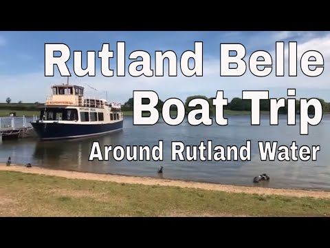 RUTLAND BELLE BOAT Ride on Rutland Water Reservoir - to gentle music! Slow Living!