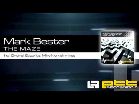 ETT007 | Mark Bester - The Maze (Mike Norvak Jigsaw Remix)