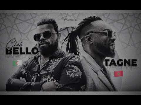 Cheb Bello x .TAGNE - MOUJA موجه ( Remix & Rap & Rai )