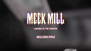 Meek Mill   Millidelphia feat  Swizz Beats Official Audio