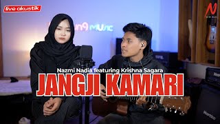 Download lagu JANGJI KAMARI feat KRISHNA SAGARA [ BM] mp3