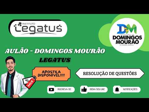 (AULÃO SEMANAL!!!!!!) LEGATUS  - RESOLUÇÃO DE QUESTÕES (DOMINGOS MOURÃO - PI)