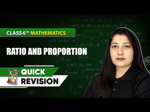 Ratio and Proportion Quick Revision Class 6 Mathematics Chapter 11 CBSE 2025 26