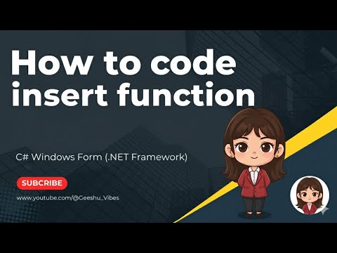 How To Code Insert Function Using C Windows Form With Sql Server