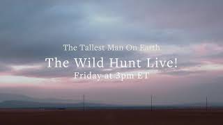 Kids on the Run - The Tallest Man on Earth - The Wild Hunt Live