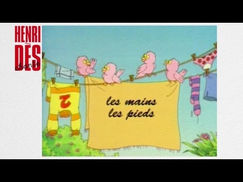 Henri Dès chante - Les mains les pieds - chanson pour enfants
