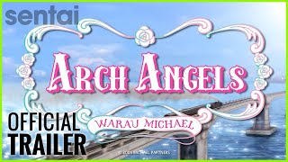 Arch Angels Trailer