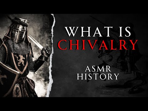 The Knights Code of Chivalry | Medieval History | ASMR History Learning