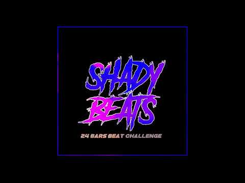 24 Bars Beat Challenge | Shady Beats