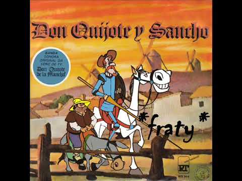 Video thumbnail for Don Quijote Y Sancho