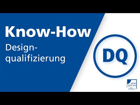 Designqualifizierung | GMP:KnowHow Anlagenqualifizierung